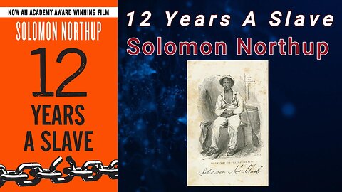 Twelve Years a Slave - Solomon Northup (Audiobook)