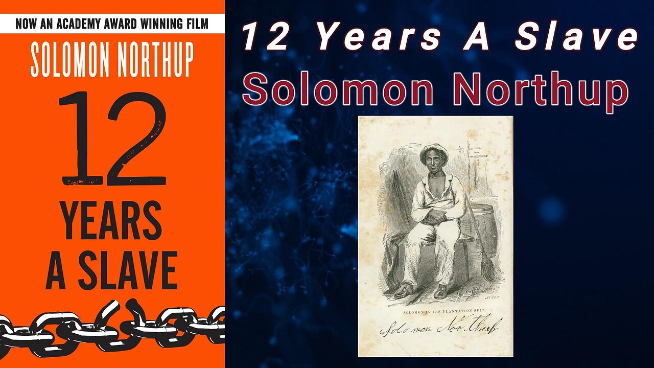 Twelve Years a Slave - Solomon Northup (Audiobook)