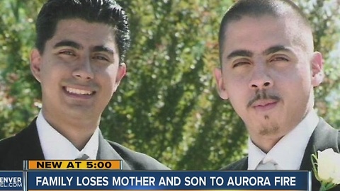 Family loses mother, son to Aurora fire