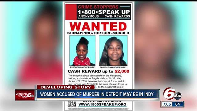 Police say sisters accused of murder in Detroit may have fled to Indianapolis