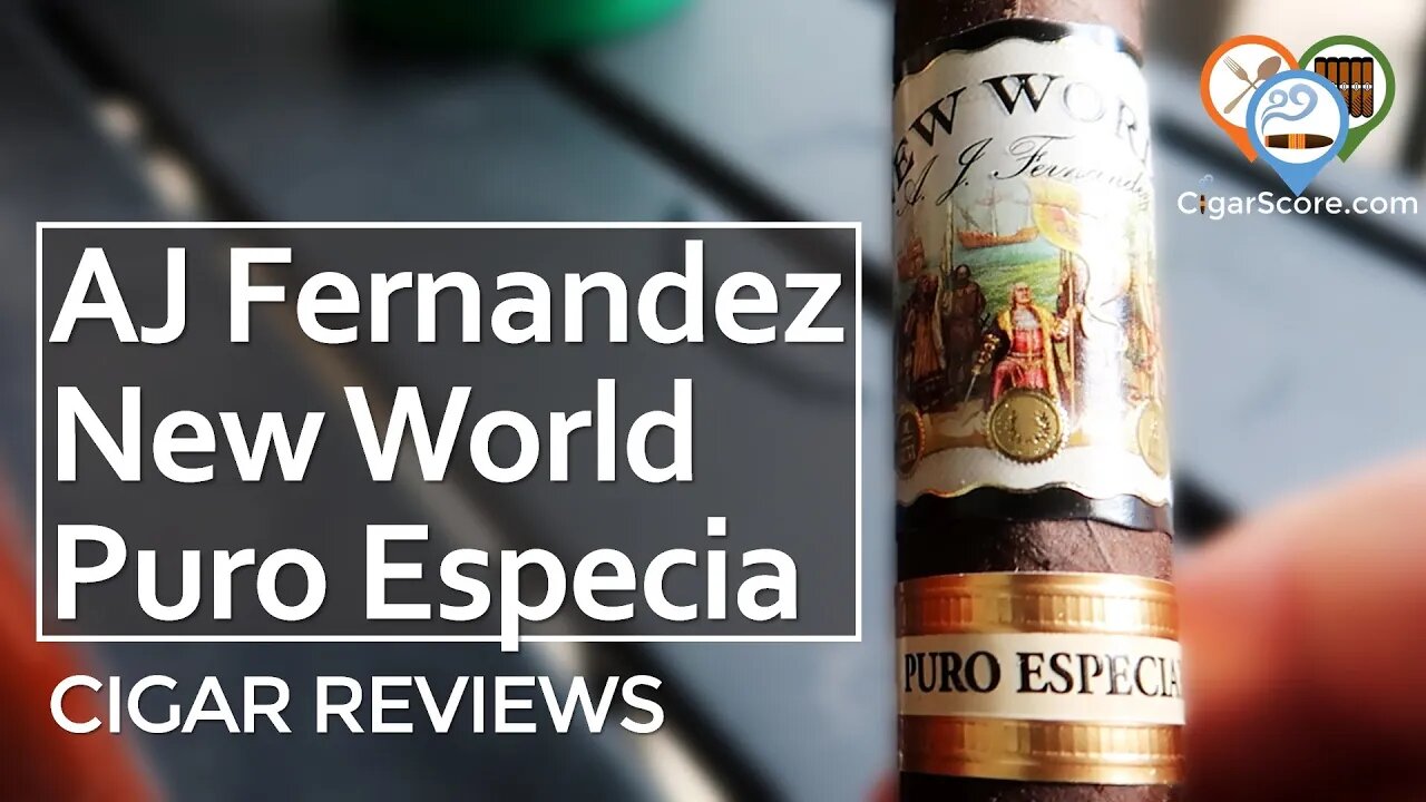 STRONG & UN-COMPLEX. The AJ Fernandez New World Puro Especial Robusto - CIGAR REVIEWS by CigarScore