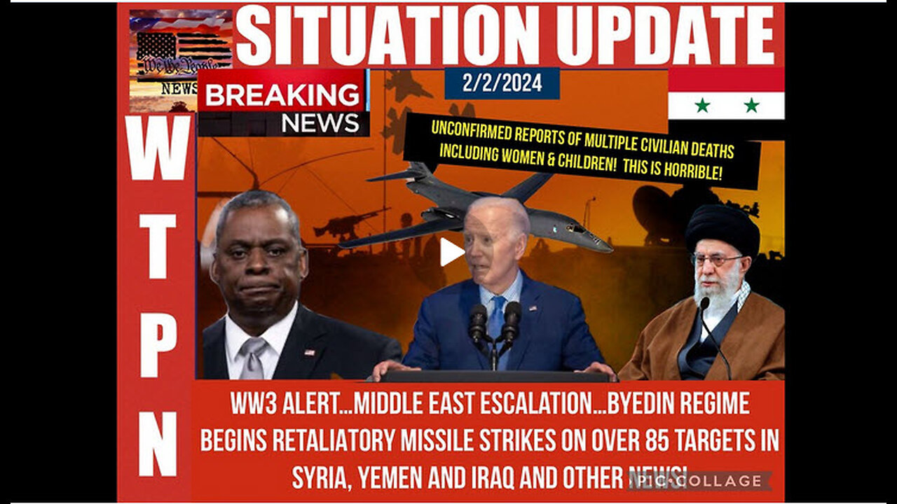 WTPN SITUATION UPDATE 2/2/24
