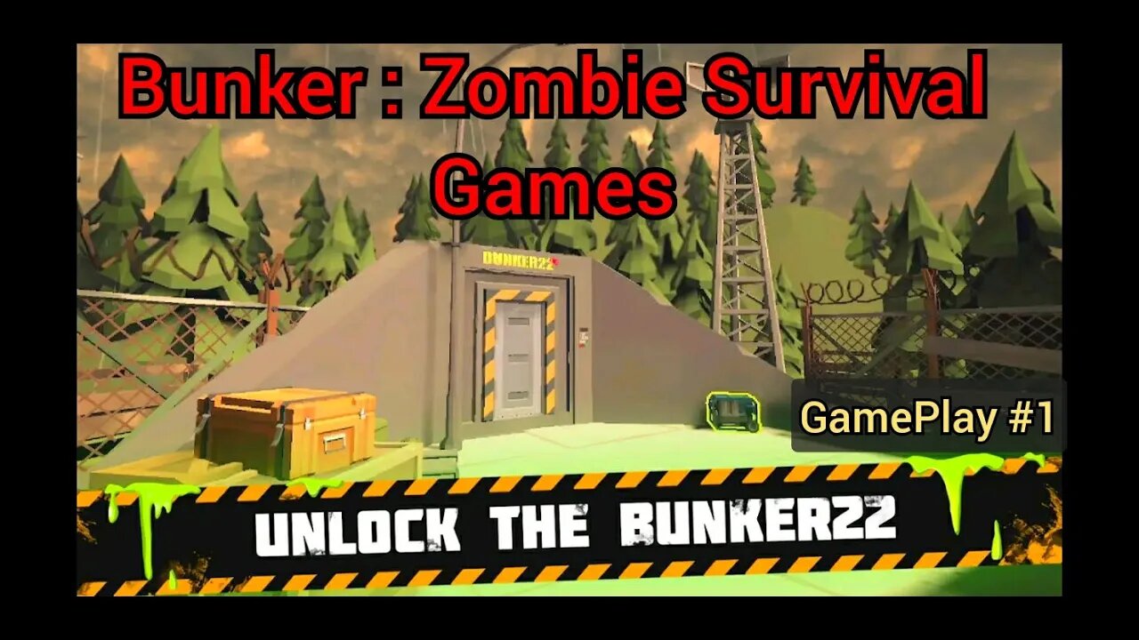 Bunker: Zombie Survival Games | Gameplay | #1