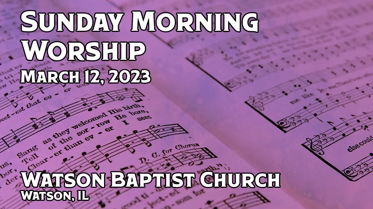 2023 03 12 Worship Service