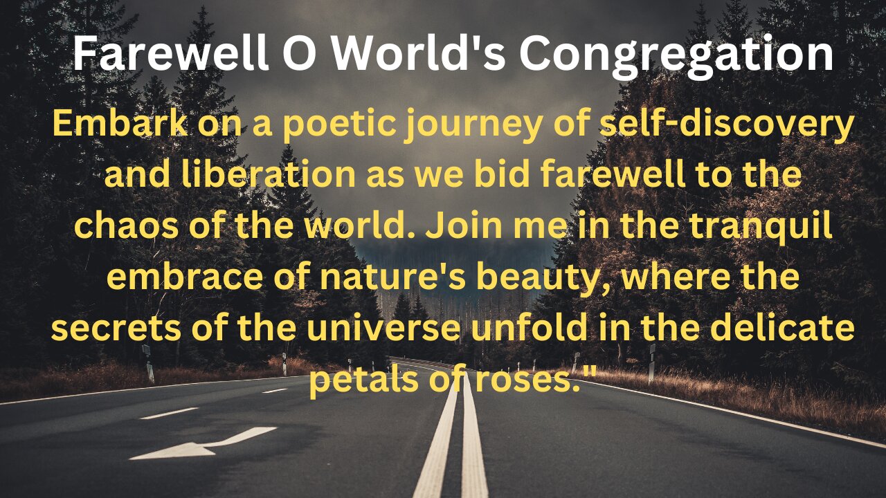 Allama Muhammad Iqbal | Farewell O World's Congregation | #quotes | #shayari |# poem | #quotes