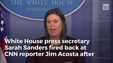 Sarah Sanders Responds to CNN Lawsuit, Shreds Showboat Acosta