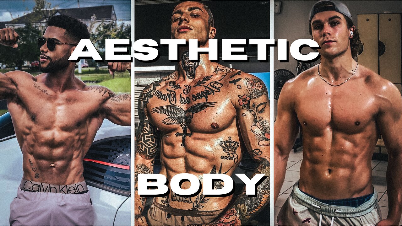 How to build an AESTHETIC BODY Guide