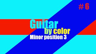 Solo guitar lesson / A minor guitar scale / C major arpeggios/ guitar by color minor 3 scale