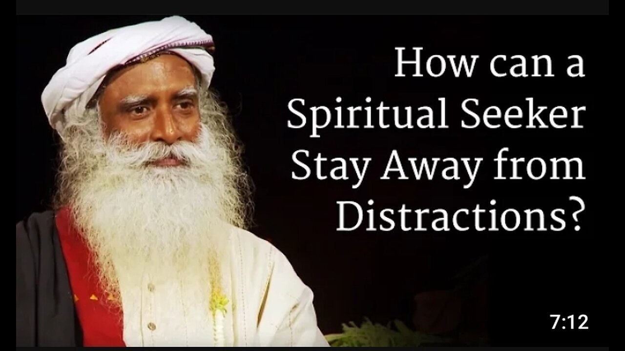 How Can a Spiritual Seeker Stay Away from Distractions? | Sadhguru