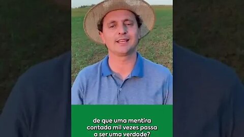 5 MENTIRAS SOBRE O AGRONEGOCIO