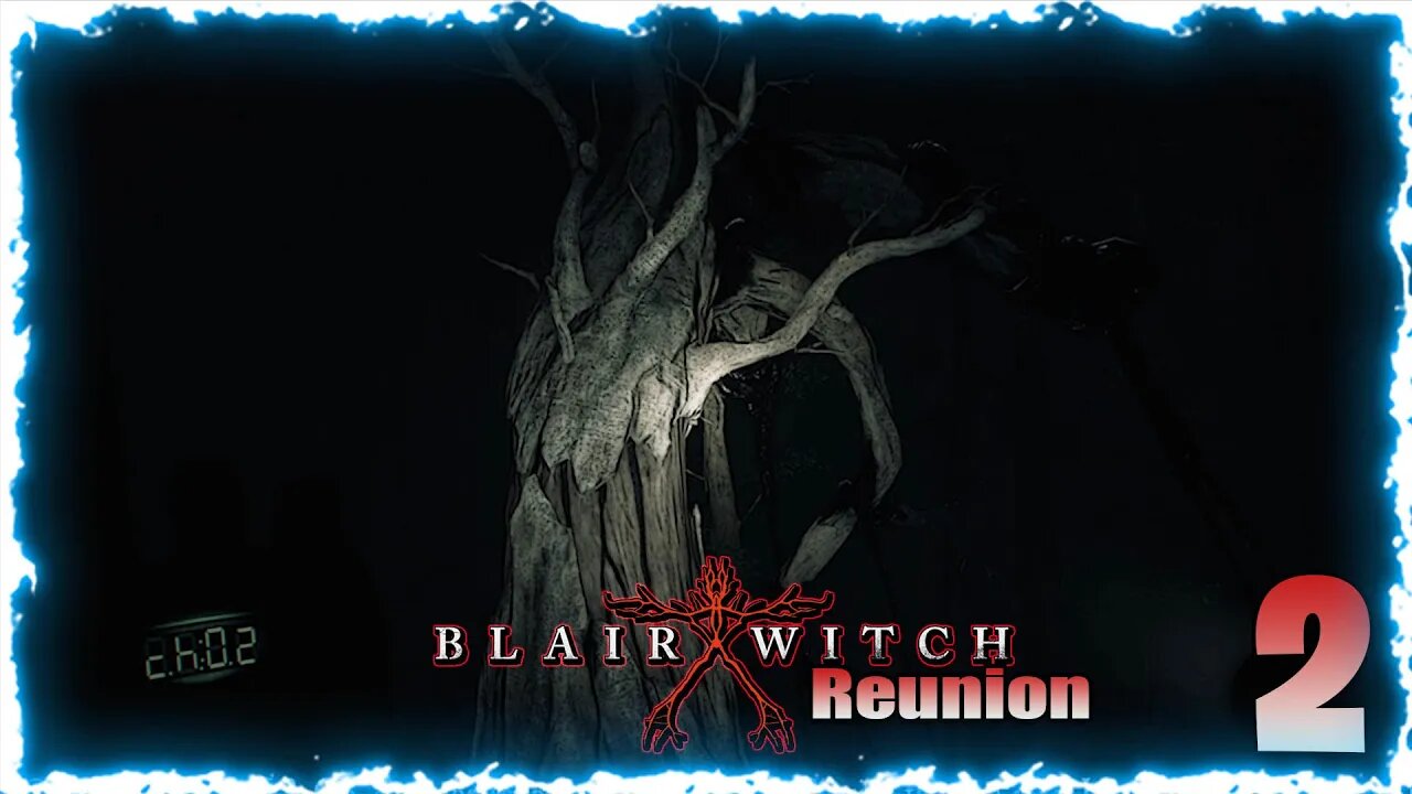 Reunion (Blair Witch) Pt:2