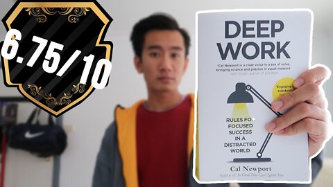 Cal Newport - "Deep Focus" Book Review 6.75/10 (HONEST BOOK REVIEWS)