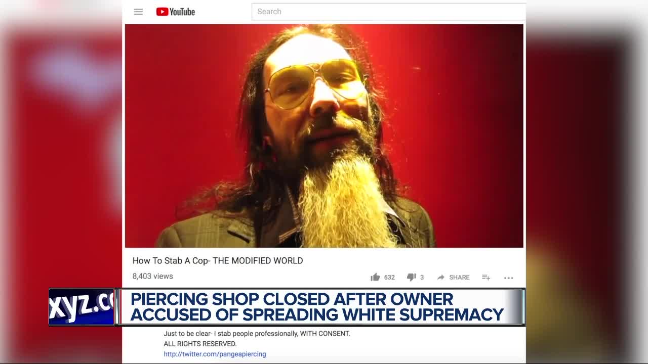 Piercing shop closed after owner accused of spreading white supremacy