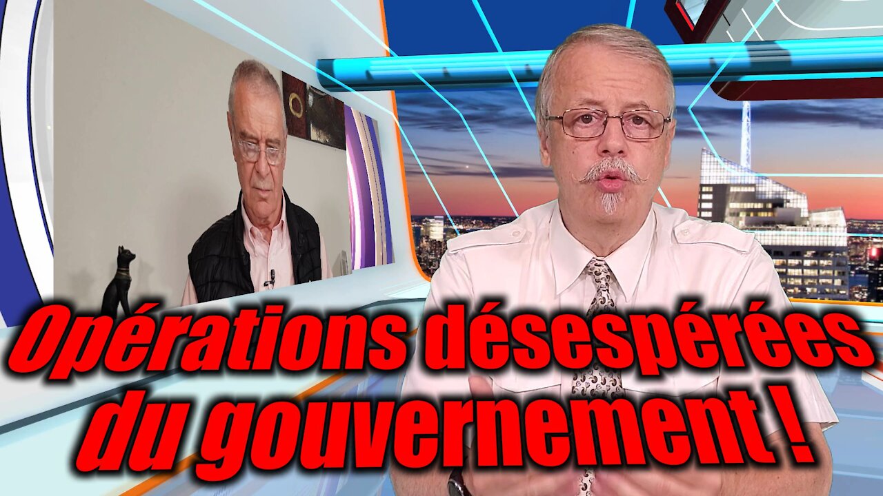 Opérations désespérées du gouvernement