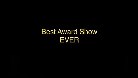 BEST. AWARD. SHOW. EVER. | XD