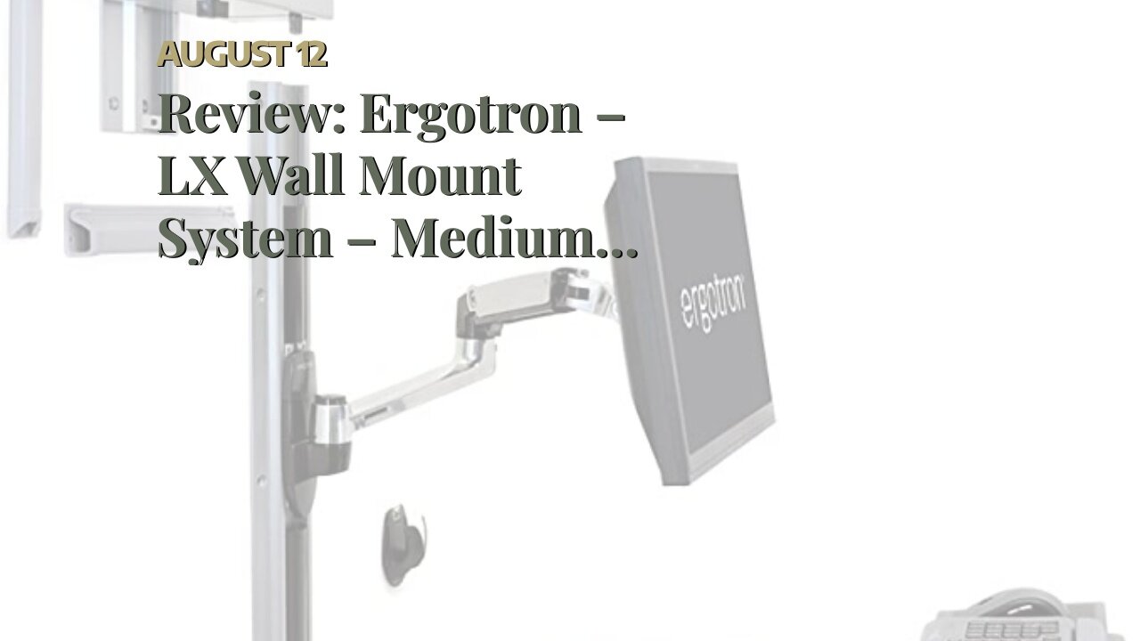 Review: Ergotron – LX Wall Mount System – Medium CPU Holder, Polished Aluminum
