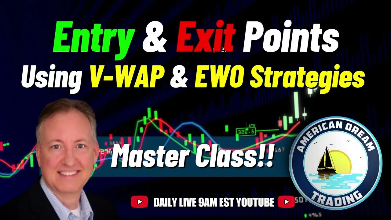 The Ultimate Guide to Entry & Exit Points - V WAP & EWO Strategies Masterclass