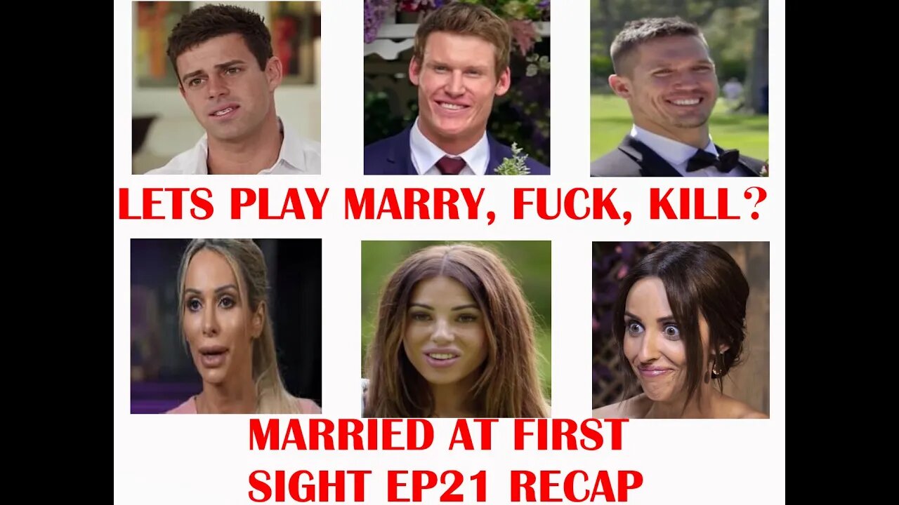 Married at first sight Ep 21 Recap #MAFS #MarriedAtFirstSight #MAFS2020