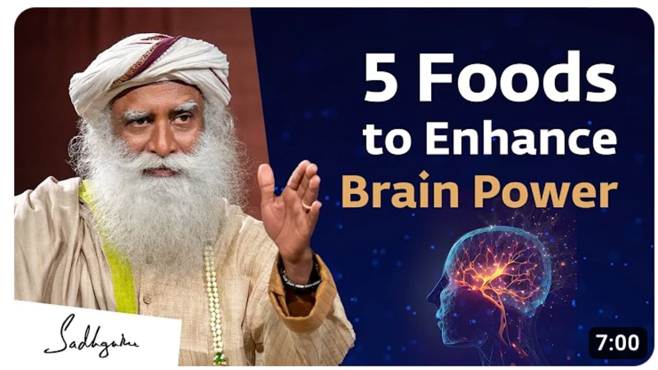 "Unlock Your Mind's Potential: 5 Brain-Boosting Foods Recommended by Sadhguru! 🧠✨"