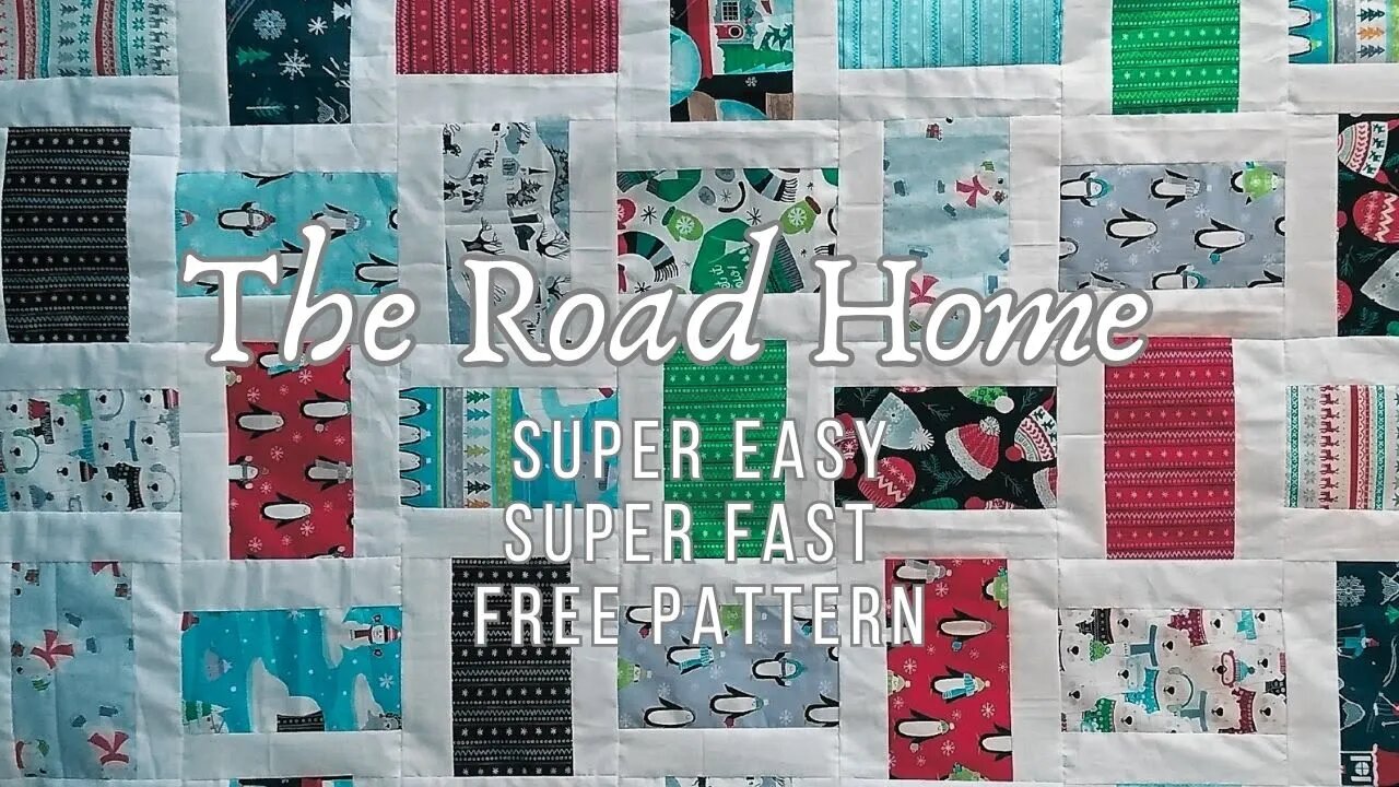 The Road Home Quilt - FREE Pattern - Super Easy #beginnerfriendly #layercake #jellyroll #quilting