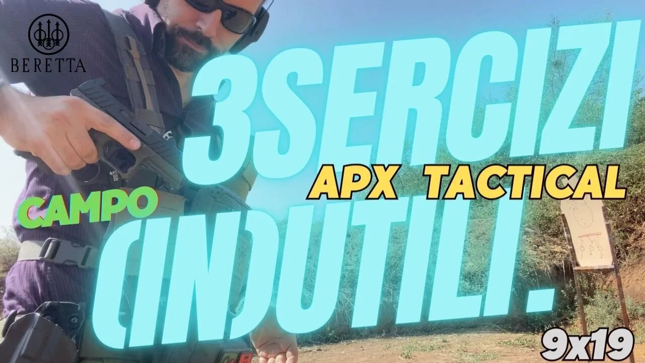 BERETTA APX esercizi al TSN - (terzo episodio)