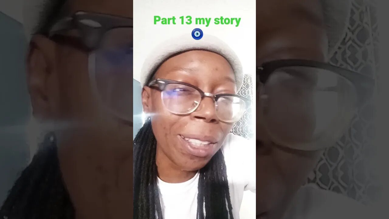 part 13 my story 😇🧿