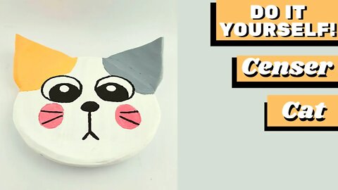 DIY - How to Make Censer Cat