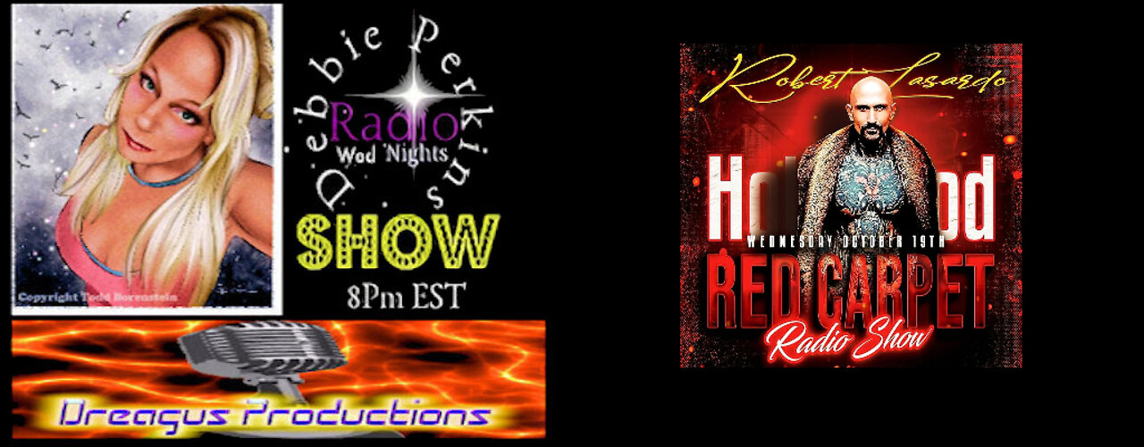 DEBBIE PERKINS RADIO SHOW-ROBERT LASARDO