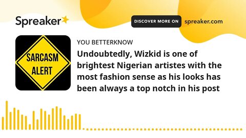 Undoubtedly, Wizkid is one of brightest Nigerian artistes with the most fashion sense as his looks h