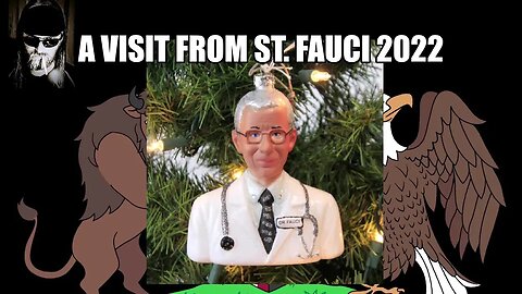 A Visit From St. Fauci 2022