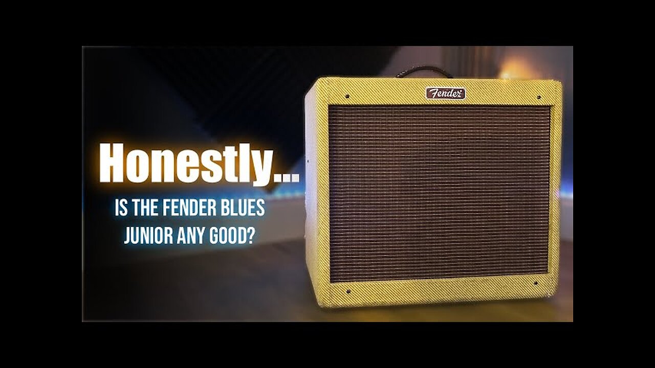 Honestly, is the Fender Blues Junior any good?