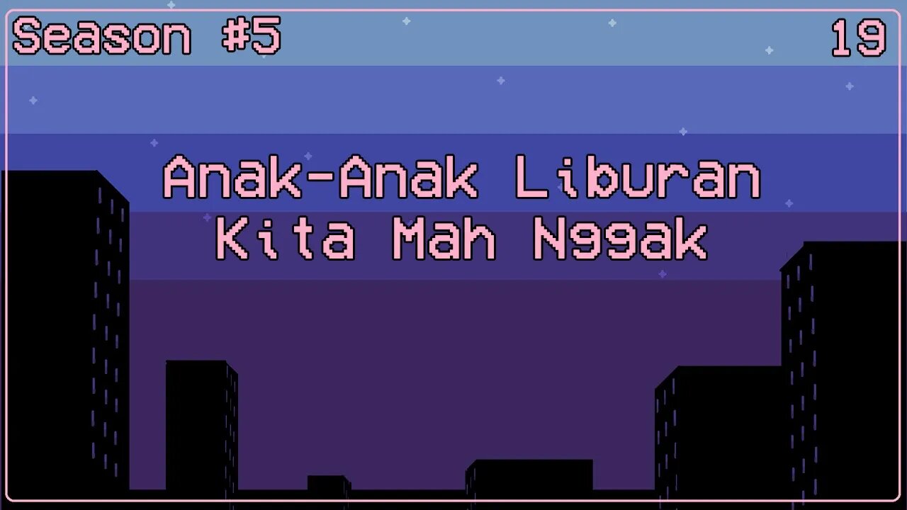 Anak-Anak Liburan, Kita Mah Nggak (With Pandoev33) - Ngomongin Apa Aja Boleh, Season 5, Episode 19