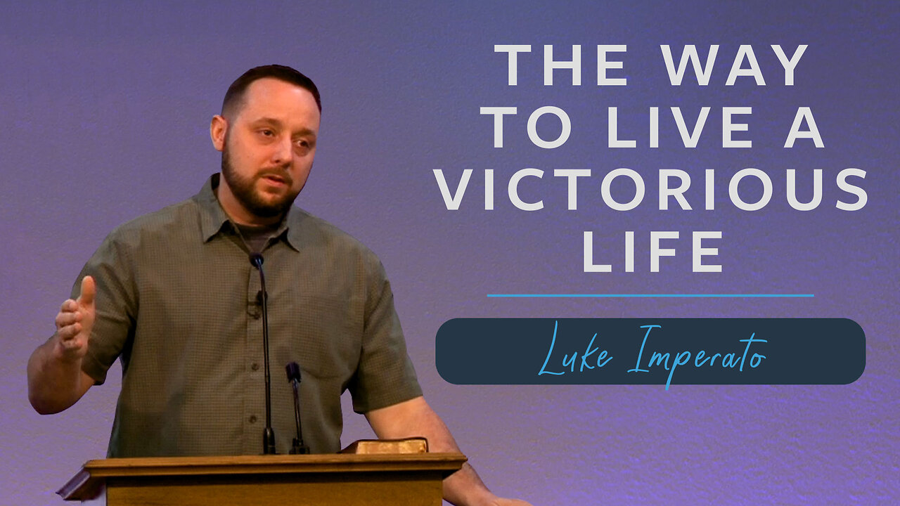 The Way to Live a Victorious Life