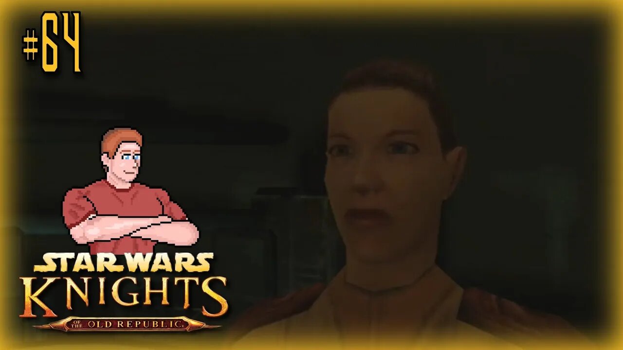 Star Wars: KOTOR (Bastila's Mother) Let's Play! #64