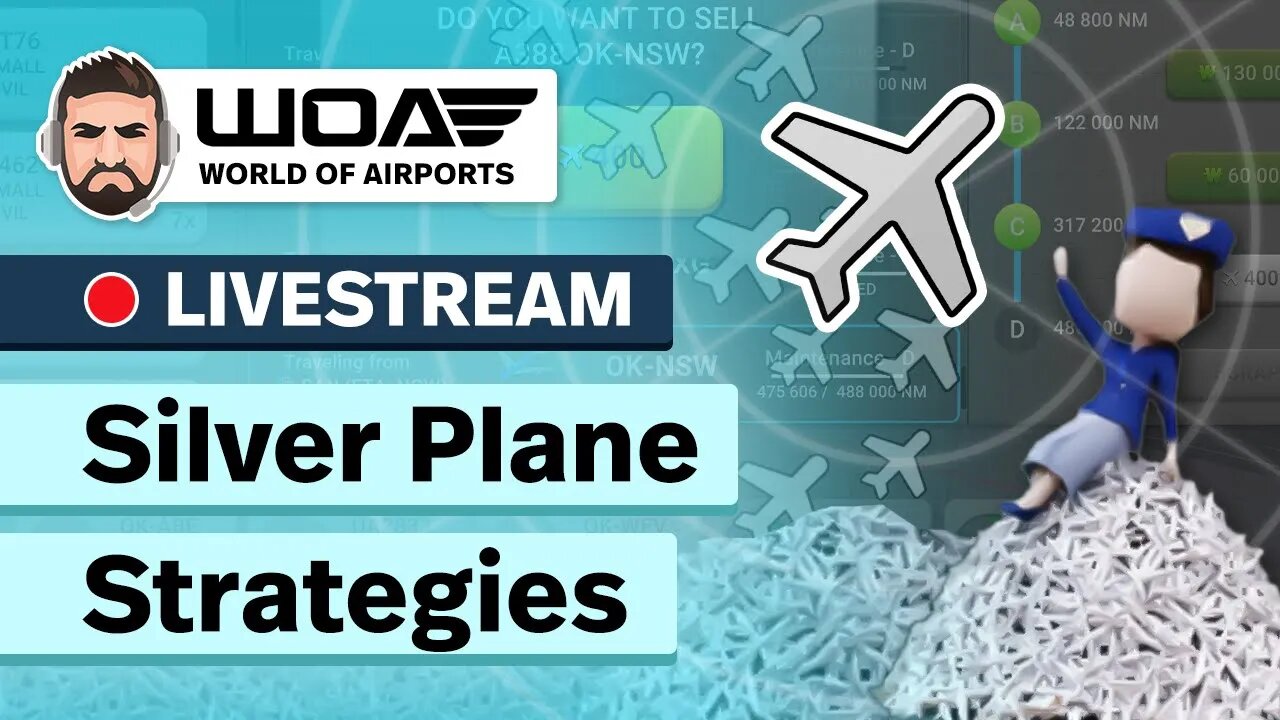 LIVE - Silver Plane Stream - Strategies in Different Airports