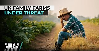 UK FAMILY FARMS UNDER THREAT