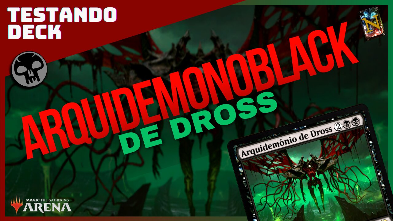 ArquideMonoBlack de Dross | Testando Deck Mono Black - MTG Arena