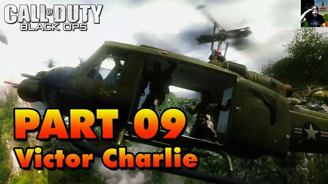 Black Ops 1 - Part 9 - Victor Charlie (Let's Play/Walkthrough)
