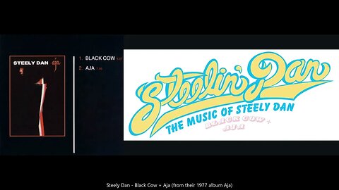 Steely Dan - Black Cow + Aja (from their 1977 album Aja) (HQ Audio)