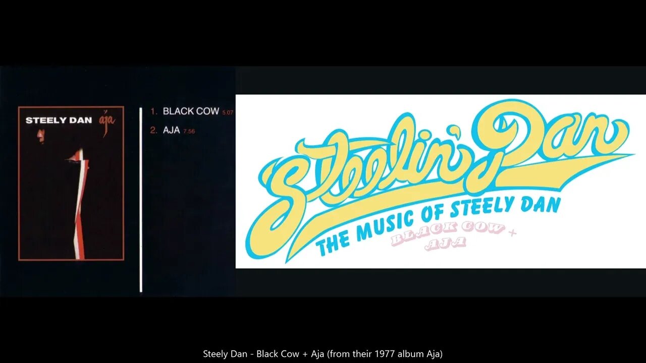 Steely Dan - Black Cow + Aja (from their 1977 album Aja) (HQ Audio)