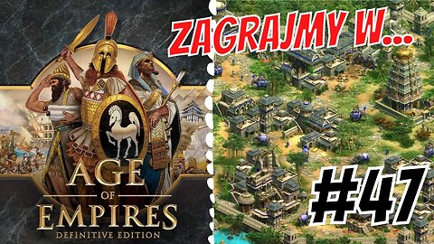 Zagrajmy w Age of Empires Definitive Edition #47 Łucznicy rządzą światem