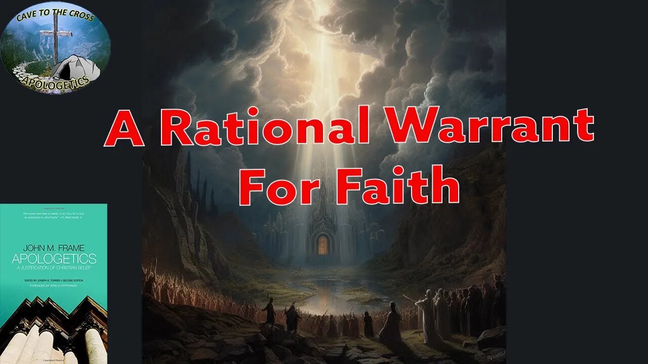 A Rational Warrant For Faith