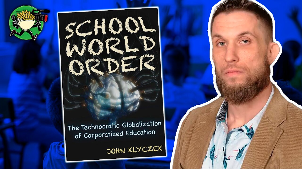 School World Order w/ John Klyczek