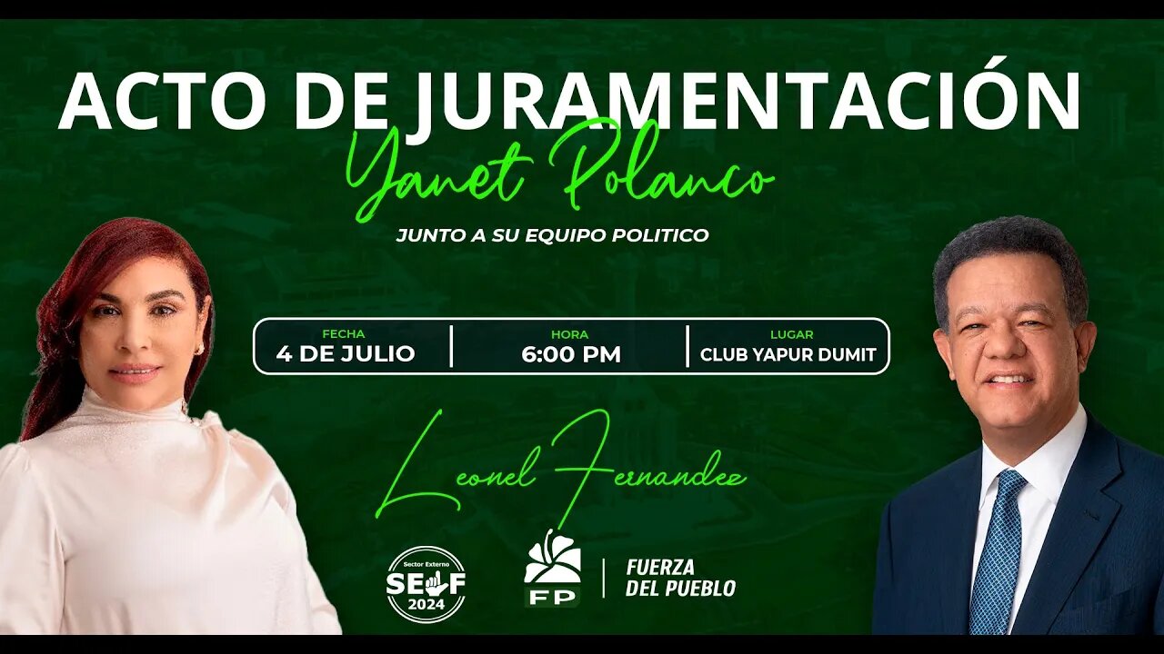 En Vivo: Juramentación - Leonel Fernández A Yanet Polanco y Equipo Politico Circ.3 Santiago