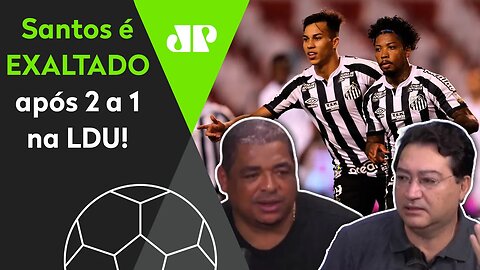 "Gente... O Santos é INEXPLICÁVEL! Essa CAMISA PESA!" Peixe é EXALTADO após 2 a 1 na LDU!