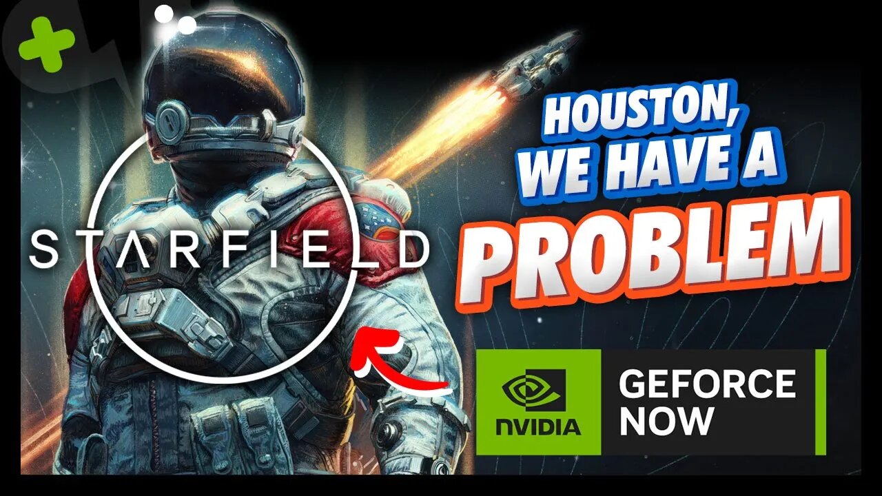 STARFIELD has FAILED to Launch. WHY? | GeForce Now News Update