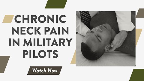 Chronic neck pain in military pilots