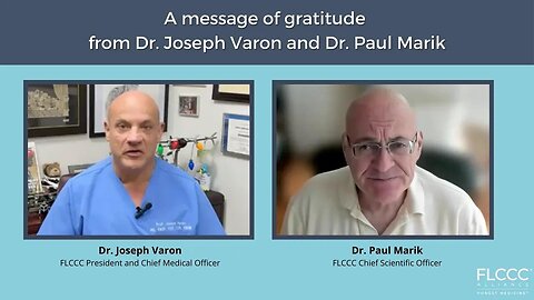 A Message of Gratitude from Dr. Joseph Varon and Dr. Paul Marik