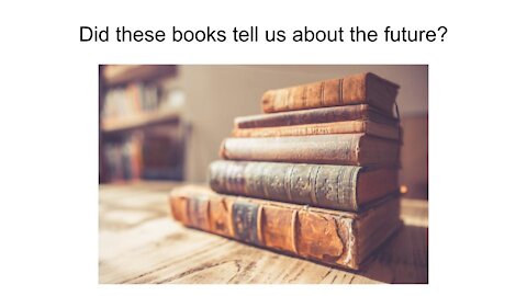 Did these books tell us about the future?