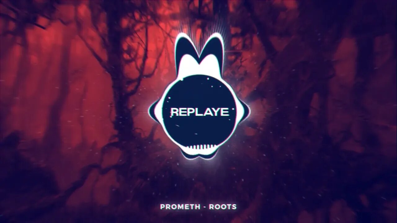 Prometh - Roots | Replaye
